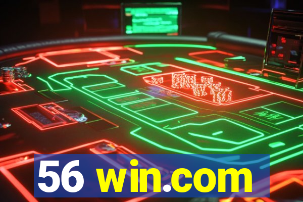 56 win.com